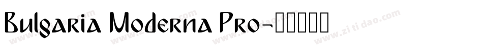 Bulgaria Moderna Pro字体转换